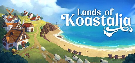 城市营造管理《Lands of Koastalia》上架Steam 发售日待定